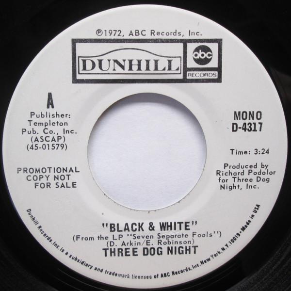 Three Dog Night - Black And White