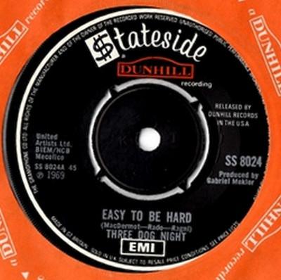 Three Dog Night - Easy To Be Hard