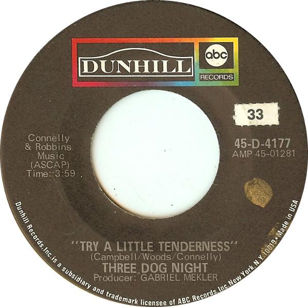 Three Dog Night - Try A Little Tenderness