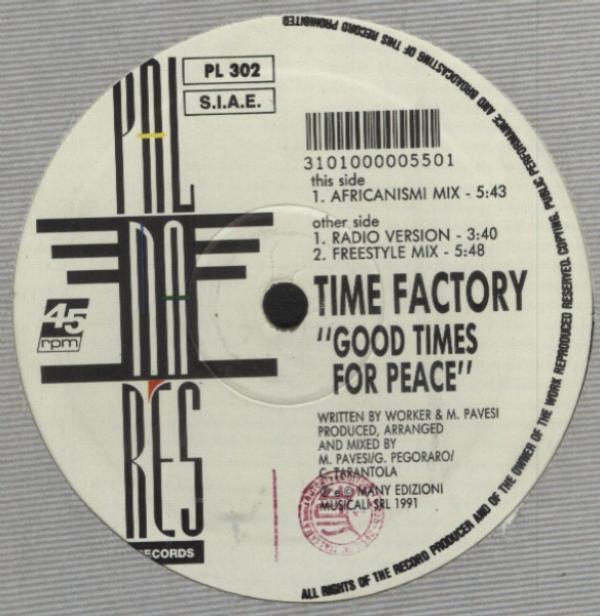 Time Factory - Good Times For Peace