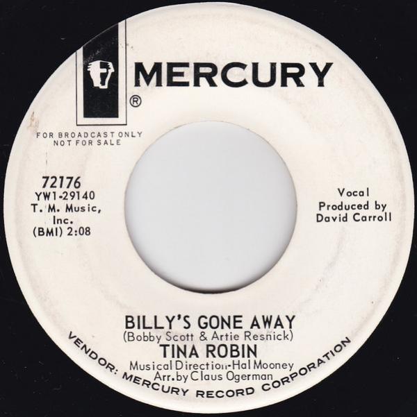 Tina Robin - It's Too Late Now / Billy's Gone Away