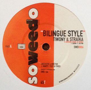 Tiwony, Straïka D - Bilingue Style