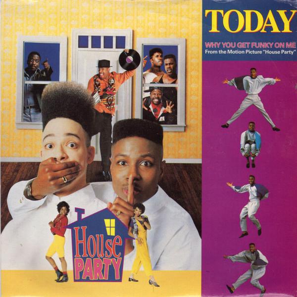 Today - Why You Get Funky On Me