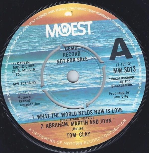 Tom Clay - What The World Needs Now Is Love