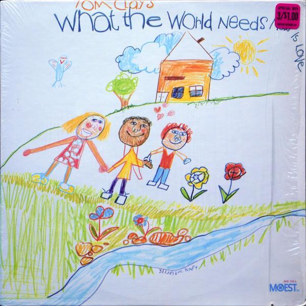 Tom Clay - What The World Needs Now Is Love