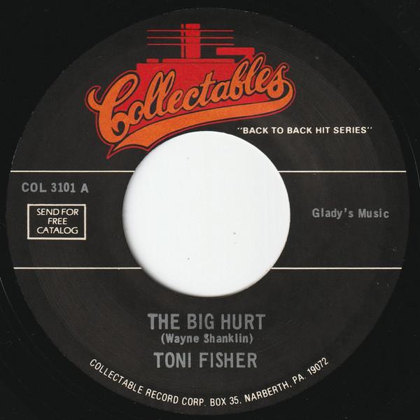Toni Fisher, Gogi Grant - The Big Hurt / The Wayward Wind