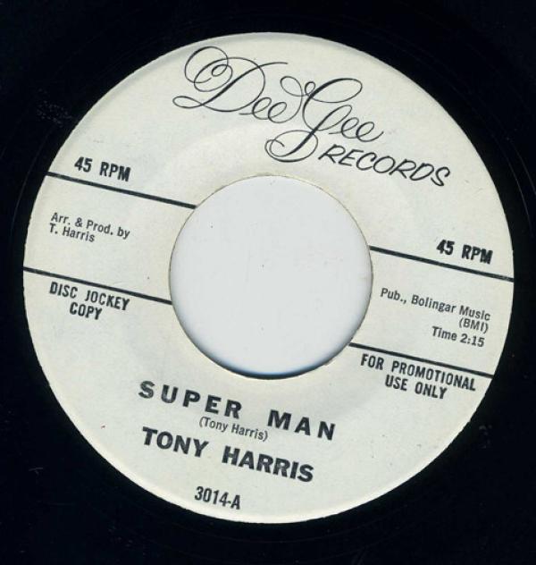 Tony Harris  - Super Man / How Much Do I Love You