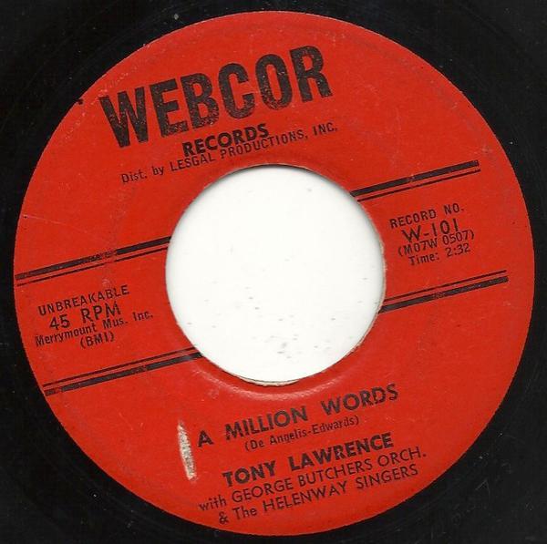 Tony Lawrence , George Butchers Orchestra, Helenway Singers - A Million Words / I Need Somebody