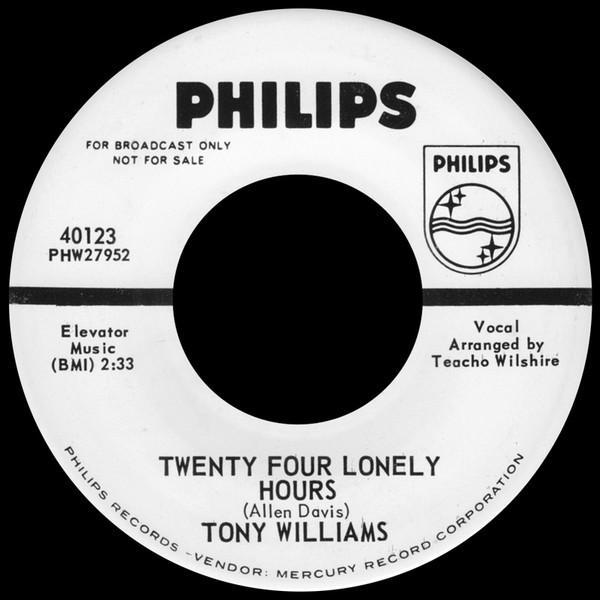 Tony Williams  - Twenty Four Lonely Hours