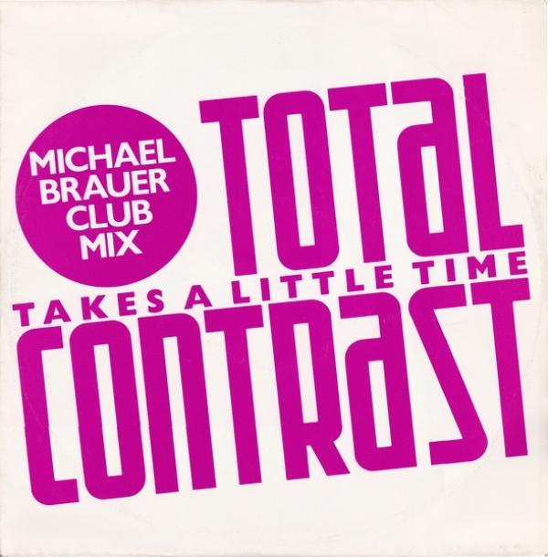 Total Contrast - Takes A Little Time (Michael Brauer Club Mix)