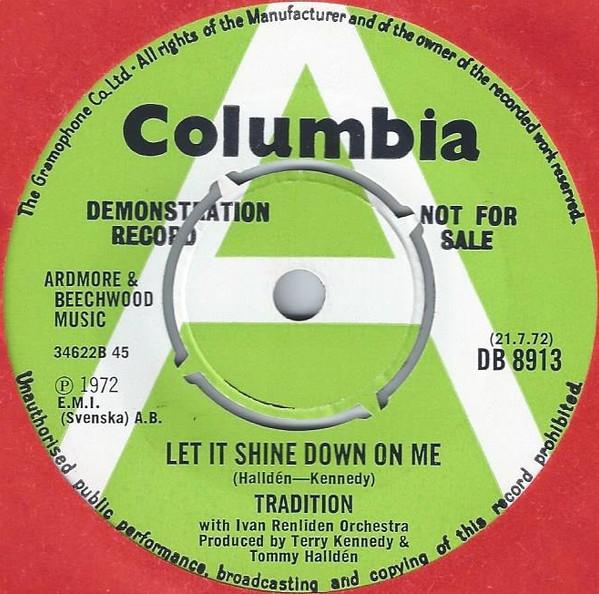 Tradition , Ivan Renlidens Orkester - Let It Shine Down On Me