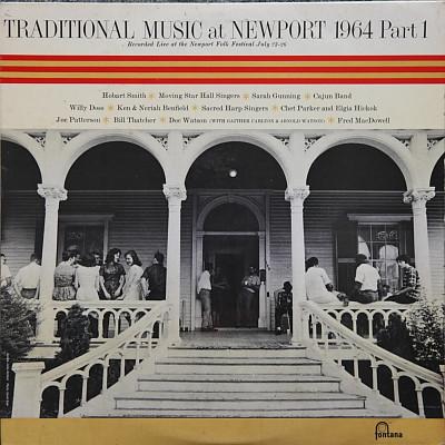  - Traditional Music At Newport 1964 Part 1