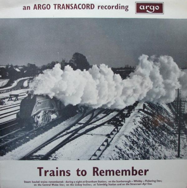  - Trains To Remember