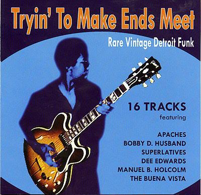  - Tryin' To Make Ends Meet (Rare Vintage Detroit Funk)