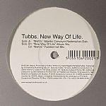 Tubbs - New Way Of Life