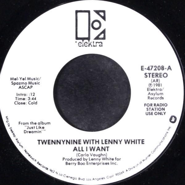 Twennynine, Lenny White - All I Want