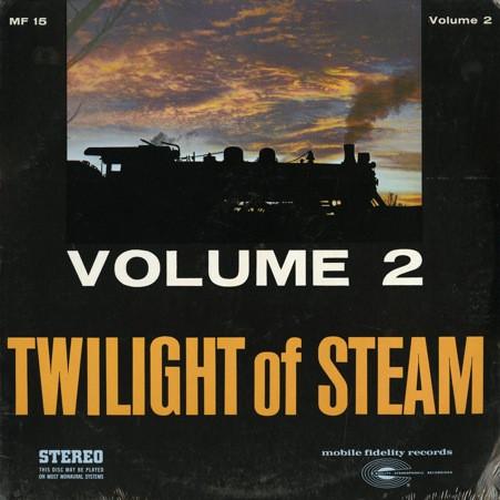  - Twilight Of Steam - Volume 2