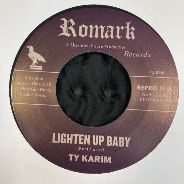Ty Karim - Lighten Up Baby / All At Once