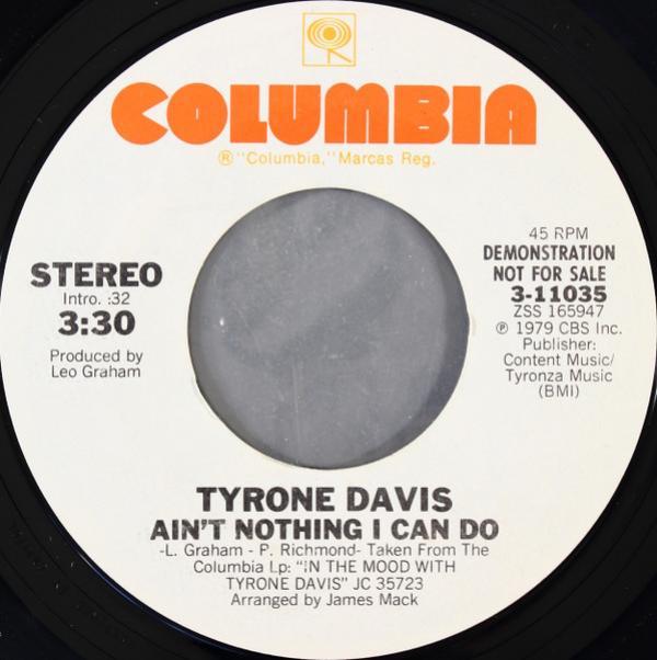 Tyrone Davis - Ain't Nothing I Can Do