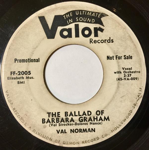 Val Norman (2) - The Ballad Of Barbara Graham / The Sweetest Words I Have Ever Heard