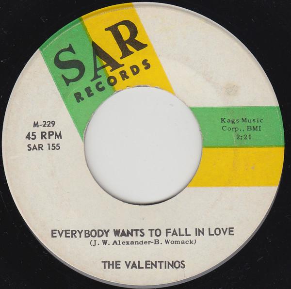 Valentinos - Everybody Wants To Fall In Love / Bitter Dreams