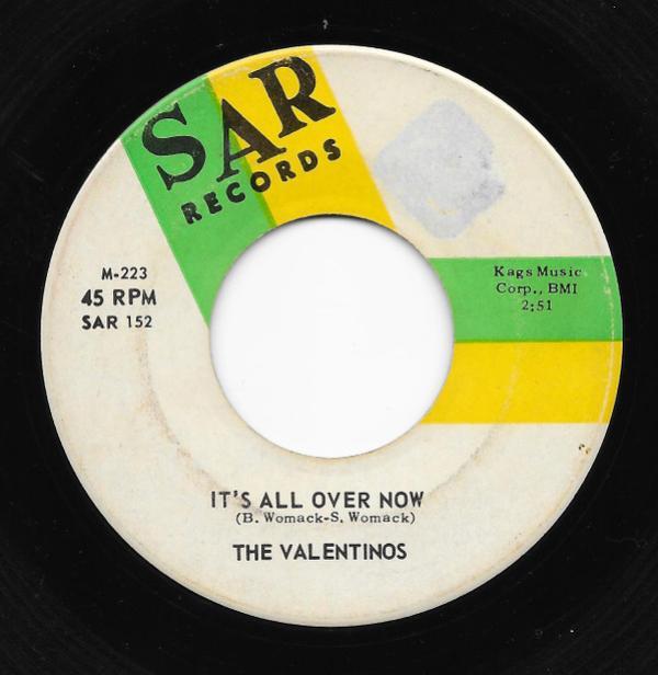 Valentinos - It's All Over Now / Tired Of Livin' In The Country