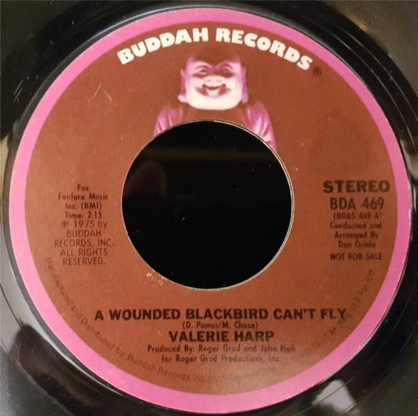 Valerie Harp - A Wounded Blackbird Can't Fly