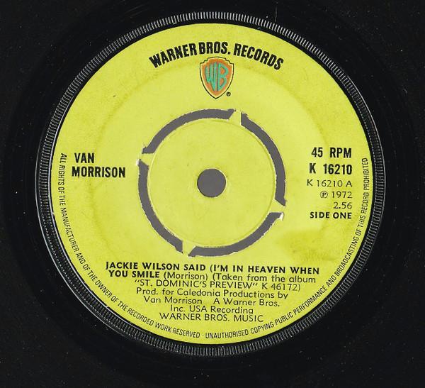 Van Morrison - Jackie Wilson Said (I'm In Heaven When You Smile)