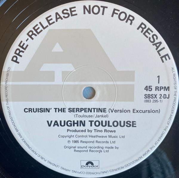 Vaughn Toulouse - Cruisin' The Serpentine
