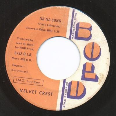 Velvet Crest - Na-Na-Song / Did You Ever Feel Like Kicking Yourself