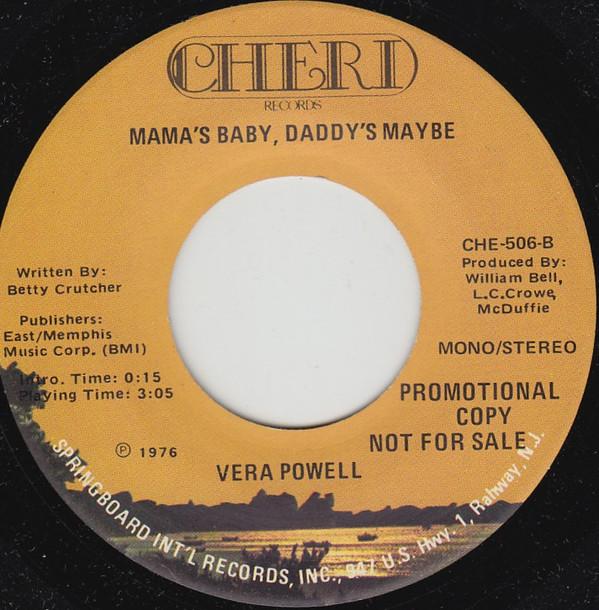 Vera Powell - Mama's Baby, Daddy's Maybe
