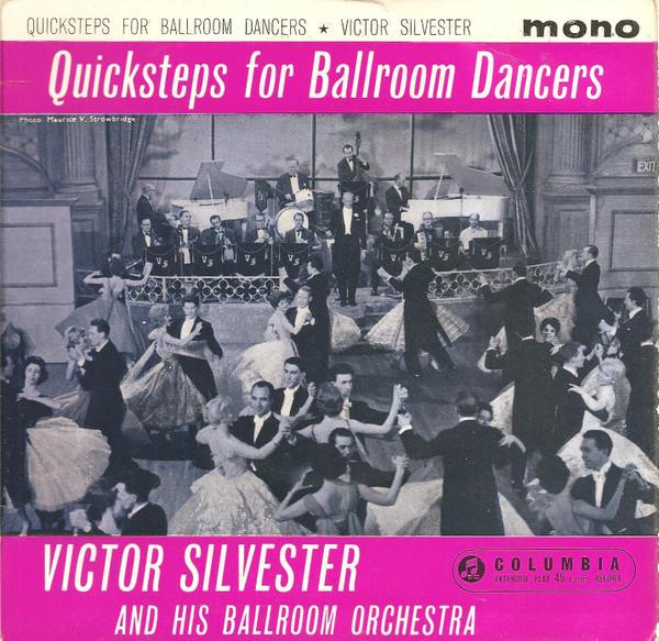 Victor Silvester and His Ballroom Orchestra - Quicksteps For Ballroom Dancers