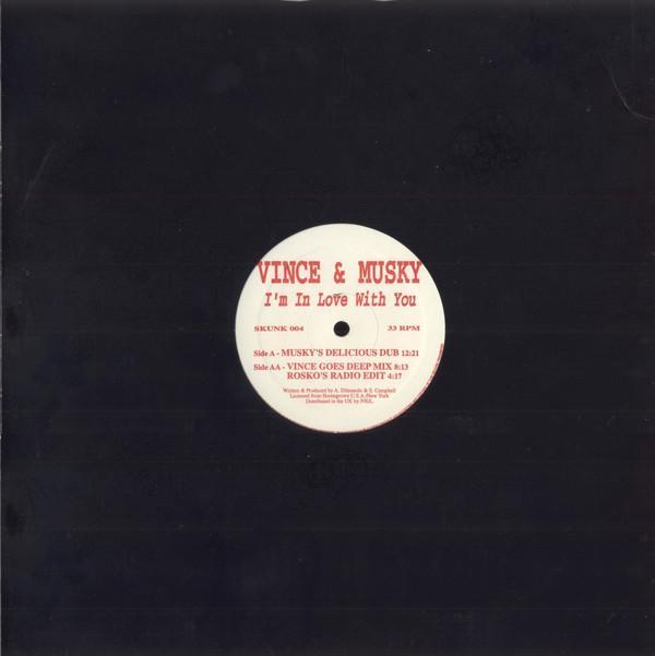 Vince & Musky - I'm In Love With You