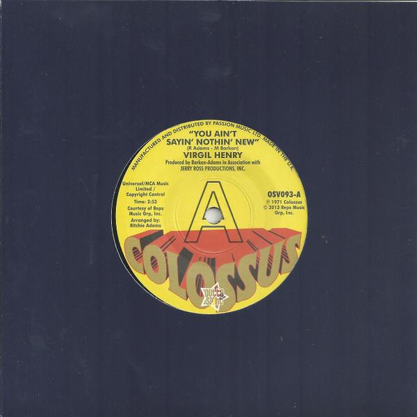 Virgil Henry, I. A. P. Co. - You Ain't Sayin' Nothin' New / Check Yourself