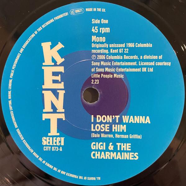 Walter Jackson, Gigi & The Charmaines - I Don't Wanna Lose Him / Forget The Girl