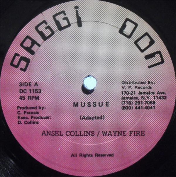 Wayne Fire, Ansel Collins - Mussue / I Didn't Believe It