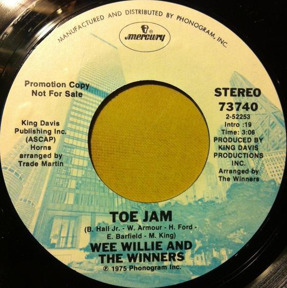 Wee Willie, The Winners - Toe Jam / Wipe Your Feet And Dance