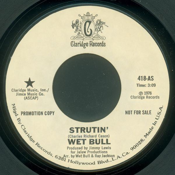 Wet Bull - Strutin'