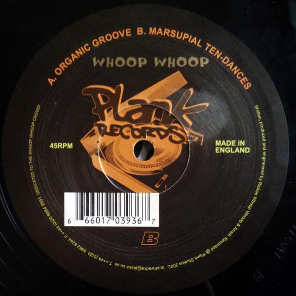 Whoop Whoop - Organic Groove