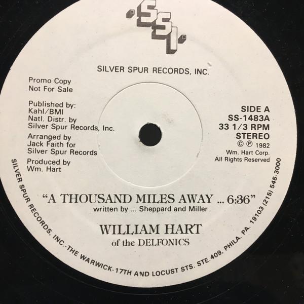 William Hart - A Thousand Miles Away