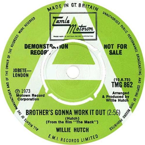 Willie Hutch - Brother's Gonna Work It Out / I Choose You