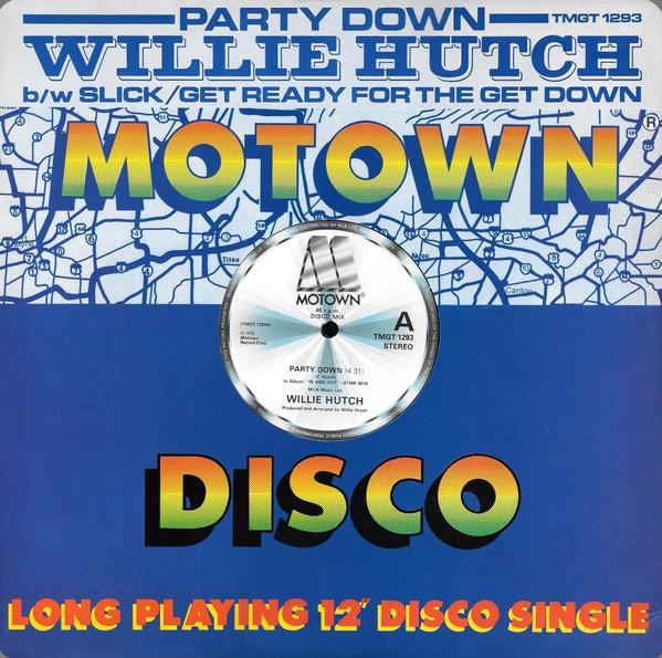 Willie Hutch - Party Down