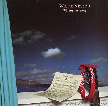 Willie Nelson - Without A Song