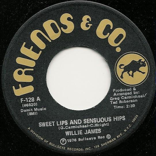 Willie Ray James - Sweet Lips And Sensuous Hips