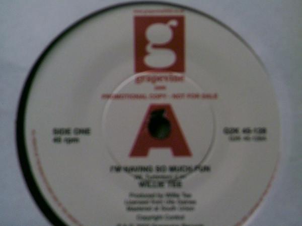 Willie Tee - I'm Having So Much Fun / First Taste Of Hurt