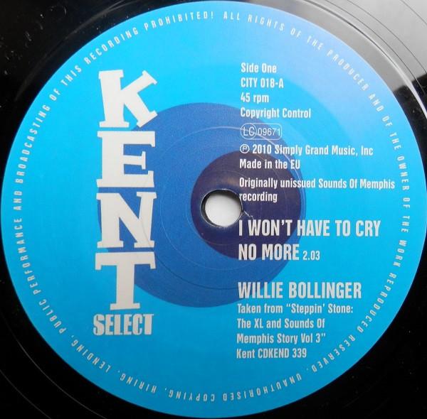 Willie Walker, William Bollinger - I Won't Have To Cry No More / Run Around