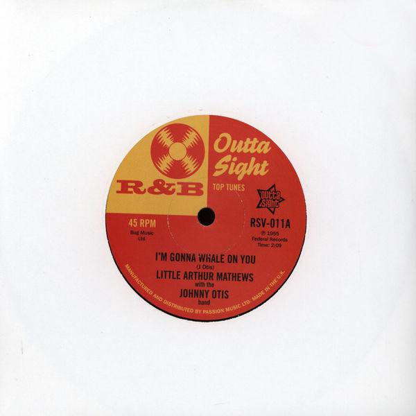 Willie Wright & His Sparklers, Little Arthur Mathews, Johnny Otis Band - I'm Gonna Whale On You / I'm Gonna Leave