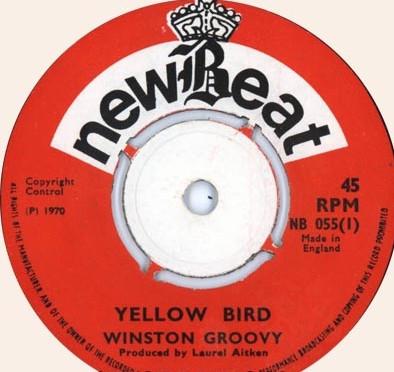 Winston Groovy - Yellow Bird