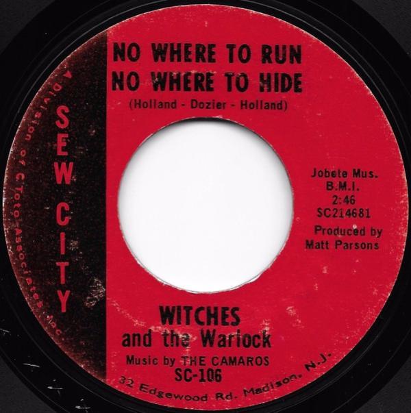 Witches & The Warlock - No Where To Run No Where To Hide