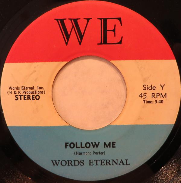 Words Eternal - Follow Me